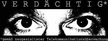 Verdaechtig-gemaess-neuer-TelekommUeberwachung3.jpg